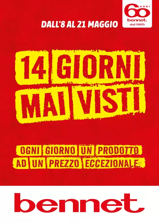 Volantino Bennet a Cornaredo | 14 Giorni Mai Visti | 8/5/2025 - 21/5/2025
