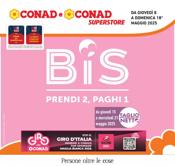 Volantino Conad Superstore a San Vito al Tagliamento | Prendi 2, paghi 1 | 8/5/2025 - 18/5/2025