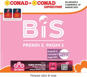 Volantino Conad Superstore a Godega di Sant'Urbano | Prendi 2, paghi 1 | 8/5/2025 - 18/5/2025