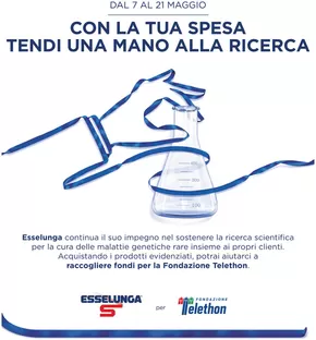 Volantino Esselunga a Cusano Milanino | Raccolta Fondi Telethon | 7/5/2025 - 21/5/2025