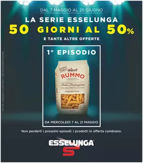Volantino Esselunga | 50 giorni al 50% 1° appuntamento | 7/5/2025 - 21/5/2025