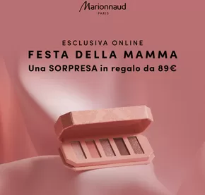 Offerte di Cura casa e corpo a Gozzano | Festa della mamma in Marionnaud | 7/5/2025 - 18/5/2025