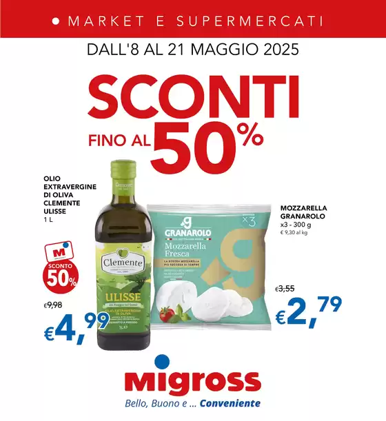 Volantino Migross Supermercati & Market a Verona | Sconti fino al 50% | 8/5/2025 - 21/5/2025
