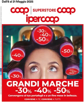 Volantino Ipercoop a Bagnolo San Vito | Grandi marche 30% 40% 50% | 8/5/2025 - 21/5/2025