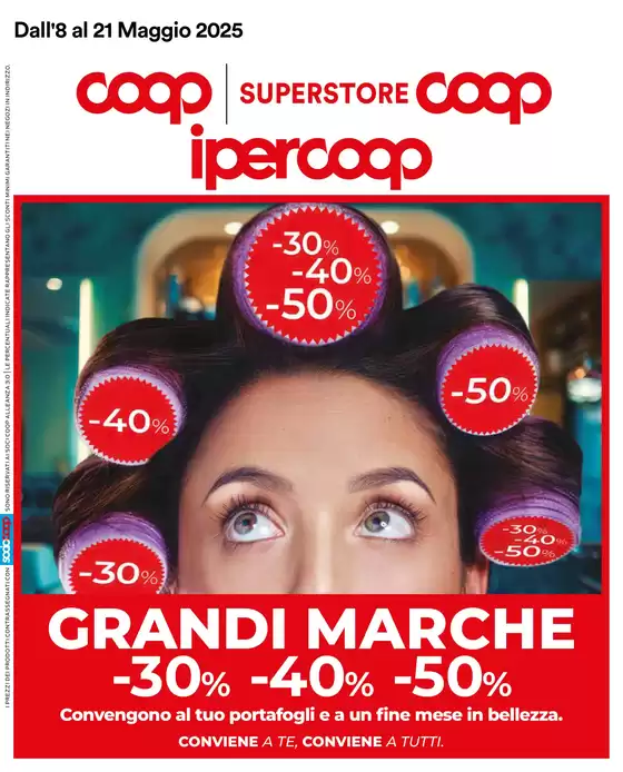 Volantino Ipercoop a Villesse | Grandi marche 30% 40% 50% | 8/5/2025 - 21/5/2025