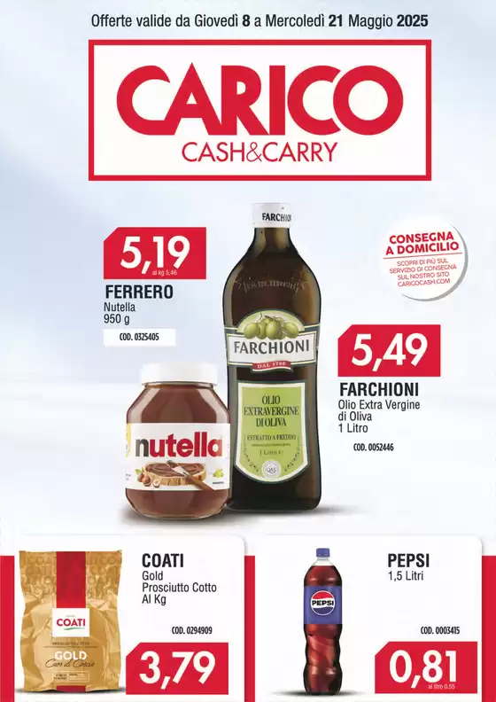Volantino Carico Cash & Carry a Pomigliano d'Arco | Offerte Carico Cash & Carry | 8/5/2025 - 21/5/2025