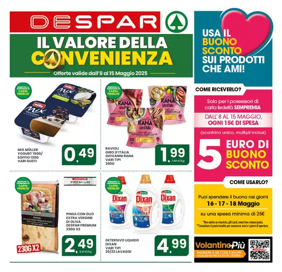 Volantino Despar a Talsano | Il valore della convenienza | 8/5/2025 - 15/5/2025