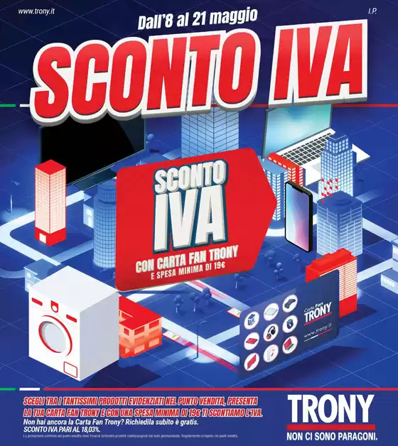 Volantino Trony a Faenza | Sconto iva | 8/5/2025 - 21/5/2025