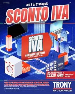 Offerte di Elettronica a Senorbì | Sconto iva in Trony | 8/5/2025 - 21/5/2025