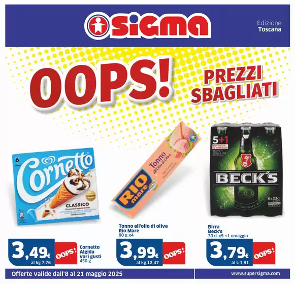 Volantino Sigma a Prato | Oops! Prezzi sbagliati | 8/5/2025 - 21/5/2025