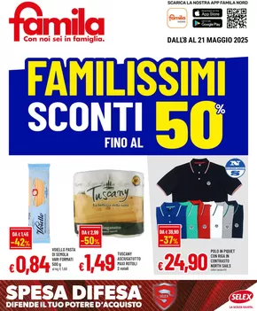 Volantino Famila a Bussolengo | Sconti fino al 50% | 8/5/2025 - 21/5/2025