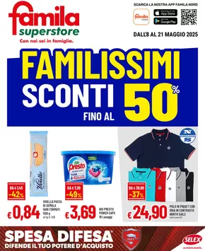 Volantino Famila Superstore a Bussolengo | Sconti fino al 50% | 8/5/2025 - 21/5/2025