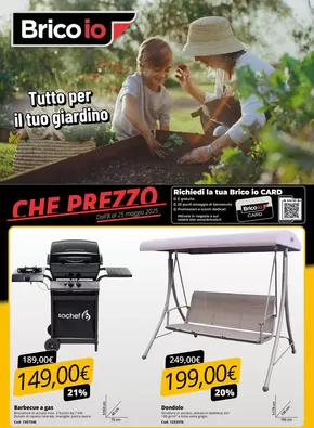 Offerte di Bricolage a Lanciano | Tutto per il tuo giardino in Bricoio | 9/5/2025 - 25/5/2025