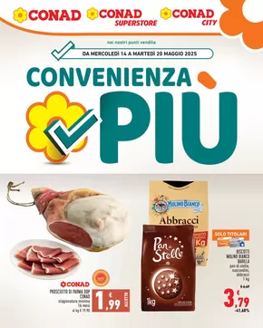 Volantino Conad a Roma | Convenienza più | 14/5/2025 - 20/5/2025