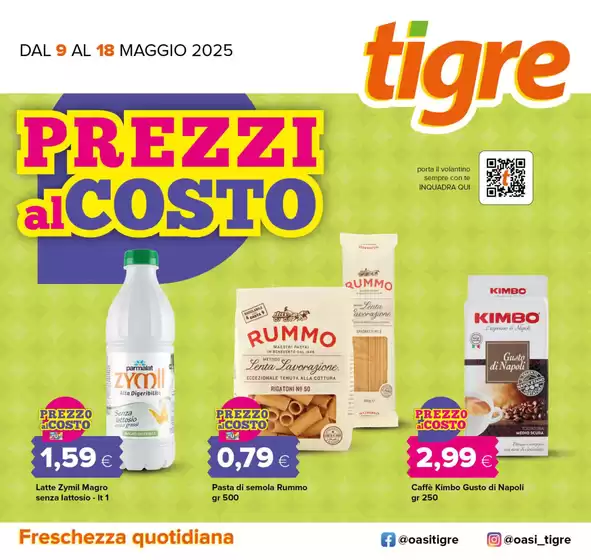 Volantino Tigre a Fano | Prezzi al costo | 9/5/2025 - 18/5/2025