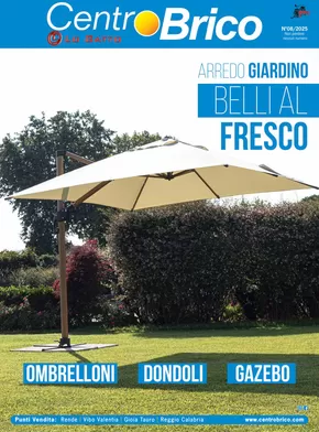 Volantino Centro Brico a Rende | Belli al fresco 2025 – Pergole, Gazebo e Ombrelloni | 9/5/2025 - 31/12/2025