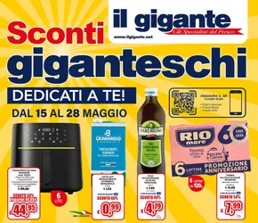 Offerte di Iper e super a Gorla Maggiore | Sconti giganteschi in Il Gigante | 15/5/2025 - 28/5/2025