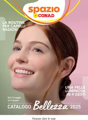 Volantino Spazio Conad a Oristano | Catalogo Bellezza | 16/5/2025 - 12/6/2025