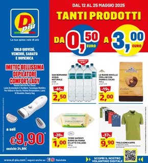 Volantino Dpiu a Foiano della Chiana | Tanti prodotti da 0.50 euro a 3.00 euro | 12/5/2025 - 25/5/2025