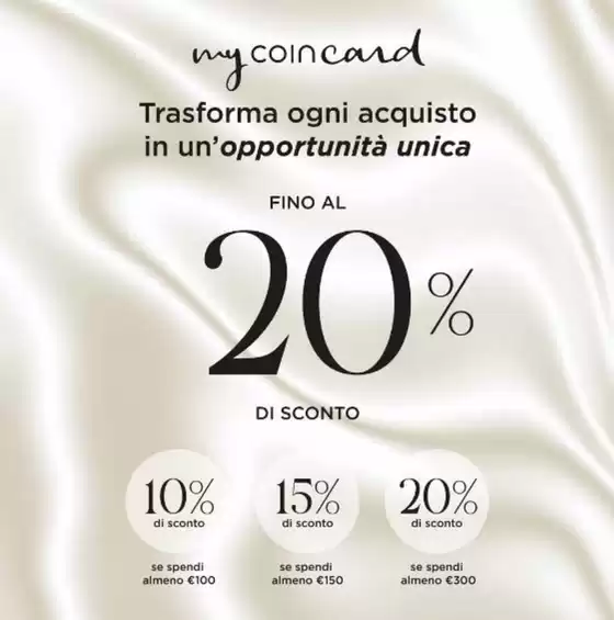 Volantino Coin | Fino al 20% di sconto | 12/5/2025 - 31/5/2025