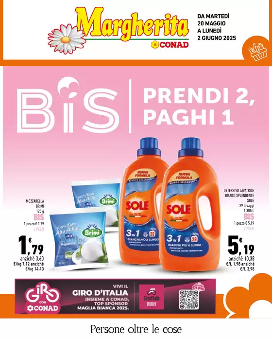 Volantino Margherita Conad | Prendi 2 paghi 1 | 20/5/2025 - 2/6/2025