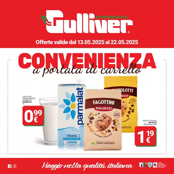 Volantino Gulliver a Alba | Convenienza a portata di carrello | 13/5/2025 - 22/5/2025
