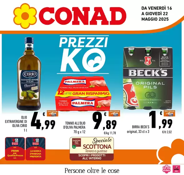 Volantino Conad | PREZZI KO | 16/5/2025 - 22/5/2025