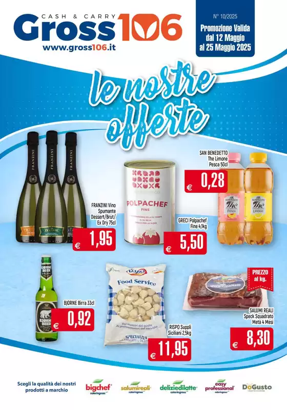 Volantino Gross 106 a Reggio Calabria | Le nostre offerte | 14/5/2025 - 25/5/2025