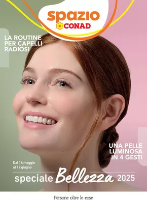 Volantino Spazio Conad a Casalnuovo di Napoli | Speciale Bellezza | 16/5/2025 - 12/6/2025