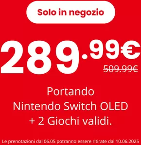 Offerte di Elettronica a Arezzo | Portando nintendo switch OLED + 2 Giochi validi. in GameStop | 6/5/2025 - 10/6/2025