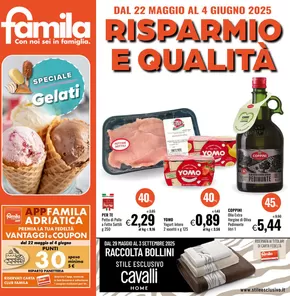 Volantino Famila | RIsparmio qualita | 22/5/2025 - 4/6/2025
