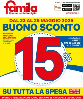 Volantino Famila | BUONO SCONTO 15%  | 22/5/2025 - 25/5/2025