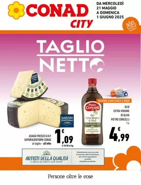 Volantino Conad City a Roma | Taglio Netto | 21/5/2025 - 1/6/2025