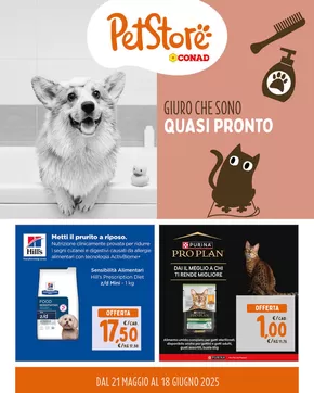 Offerte di Animali a Nola | Giuro che sono quasi pronto in Pet Store Conad | 21/5/2025 - 18/6/2025