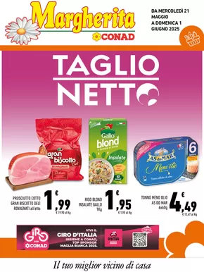 Volantino Margherita Conad | Taglio Netto | 21/5/2025 - 1/6/2025