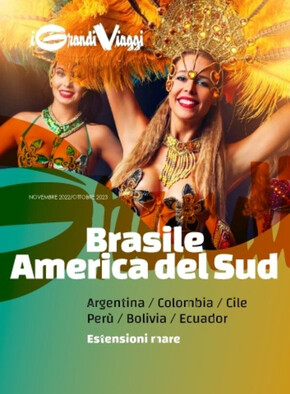 Volantino I Grandi Viaggi | Brasile America del sud | 29/11/2022 - 31/10/2023