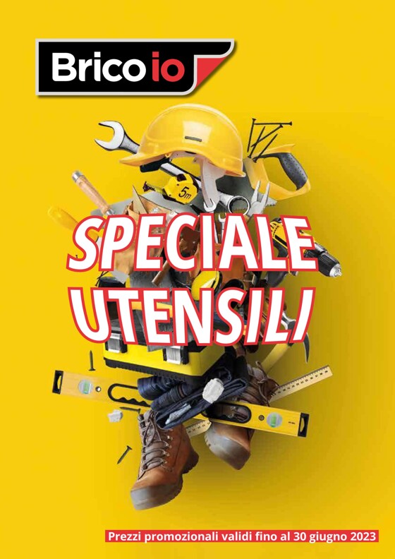 Volantino Bricoio a Milano | Speciale utensili | 24/3/2023 - 30/6/2023
