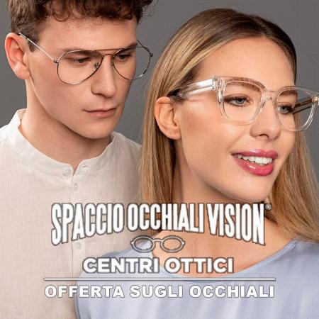 Offerte di Salute e Ottica a Castelfranco Veneto | Offerta sugli occhiali in Spaccio Occhiali Vision | 27/9/2022 - 10/10/2022
