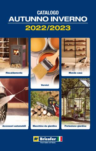 Offerte di Bricolage e Giardino a Roma | Catalogo Autunno Inverno in Bricofer | 8/11/2022 - 28/2/2023