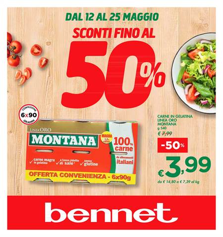 Catalogo Bennet a Pinerolo | DA BENNET: FINO AL 50% | 12/5/2022 - 25/5/2022
