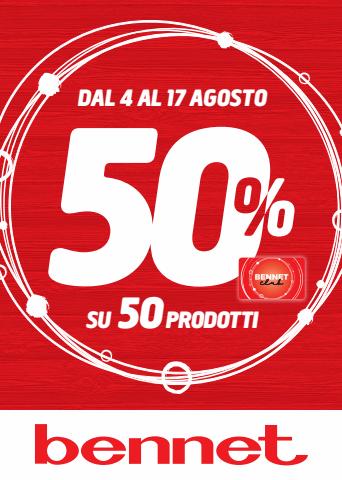 Offerte di Iper Supermercati a Cinisello Balsamo | DA BENNET: 50% SU 50 PRODOTTI in Bennet | 4/8/2022 - 17/8/2022
