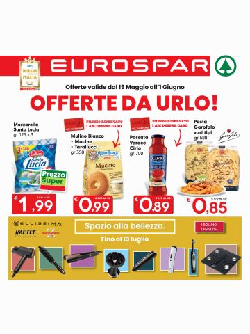 Catalogo Eurospar a Genova | Offerte da urlo! | 19/5/2022 - 1/6/2022
