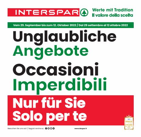Volantino Interspar | Occasioni Imperdibili Solo per te | 29/9/2022 - 12/10/2022