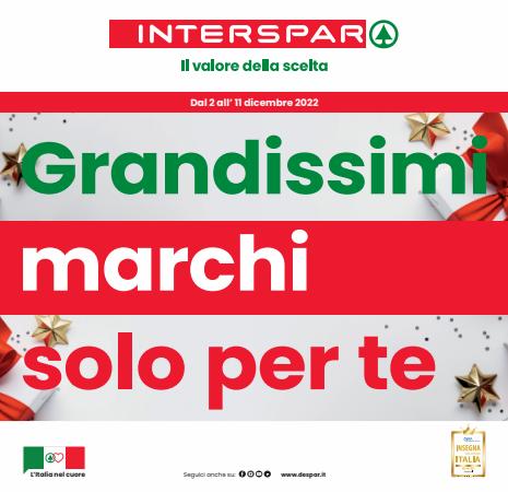 Volantino Interspar a Bologna | Grandissimi marchi solo per te | 2/12/2022 - 11/12/2022