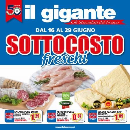 Volantino Il Gigante a Torino | Sottocosto Freschi | 16/6/2022 - 29/6/2022