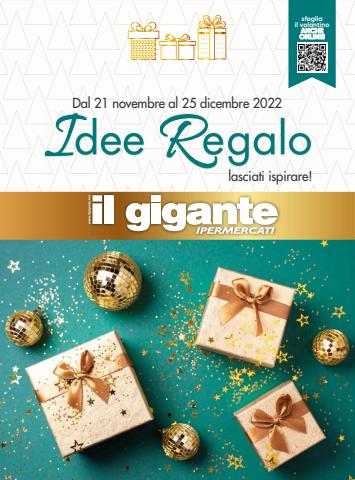 Volantino Il Gigante a Brescia | Idee Regalo | 21/11/2022 - 25/12/2022