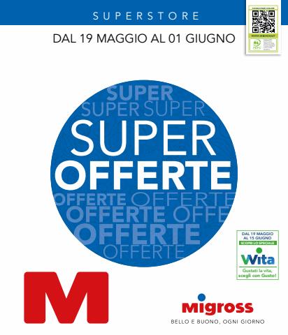 Catalogo Migross Superstore a Verona | Super Offerte | 19/5/2022 - 1/6/2022