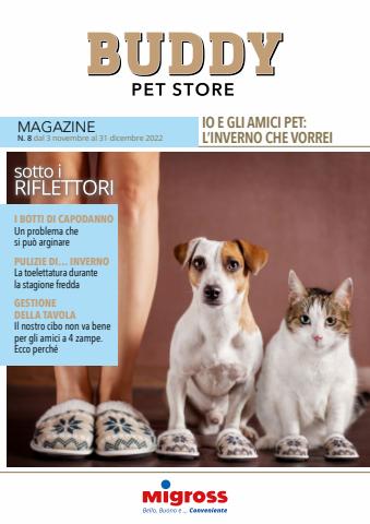 Volantino Migross Superstore | Buddy Pet Store | 3/11/2022 - 31/12/2022