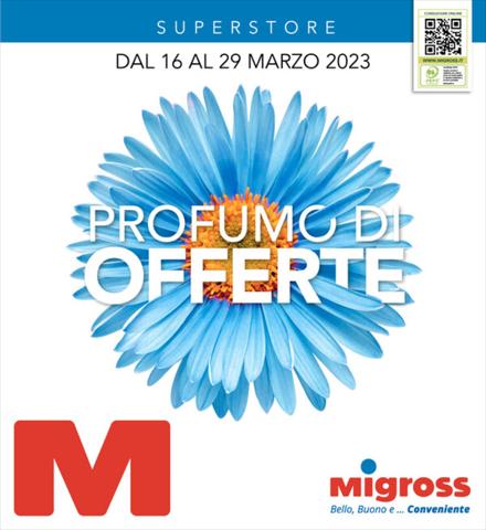 Volantino Migross Superstore a Ferrara | Profumo di offerte | 17/3/2023 - 29/3/2023