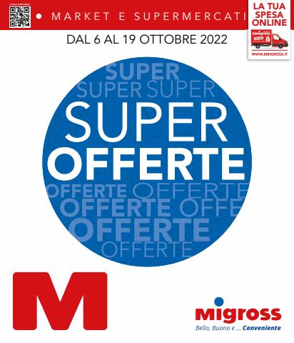 Volantino Migross a Orio al Serio | Super Offerte | 6/10/2022 - 19/10/2022
